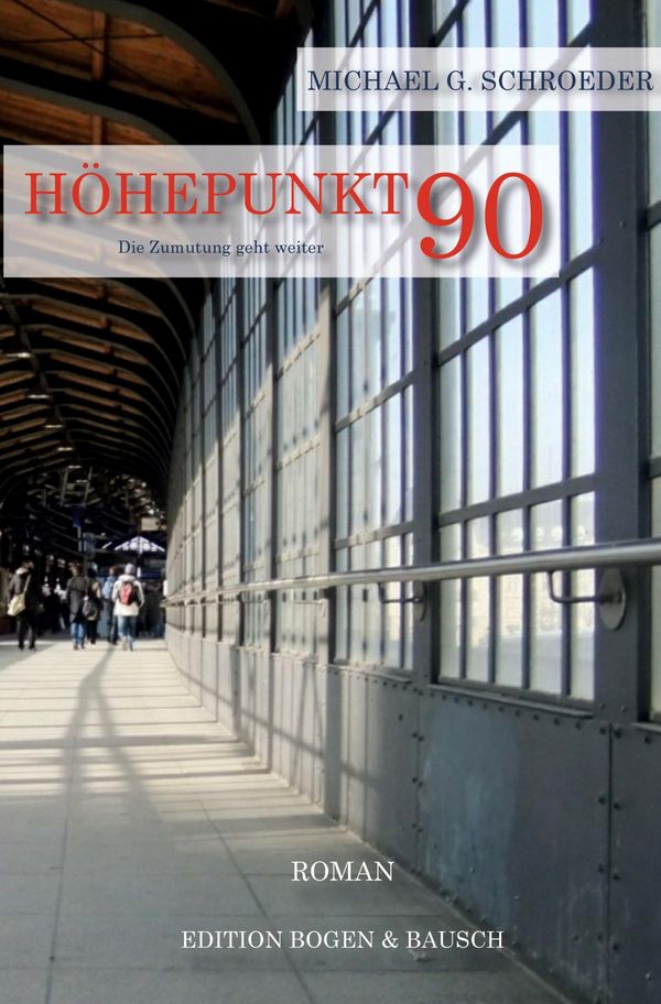 Höhepunkt 90 - Michael G. Schroeder (Buch)
