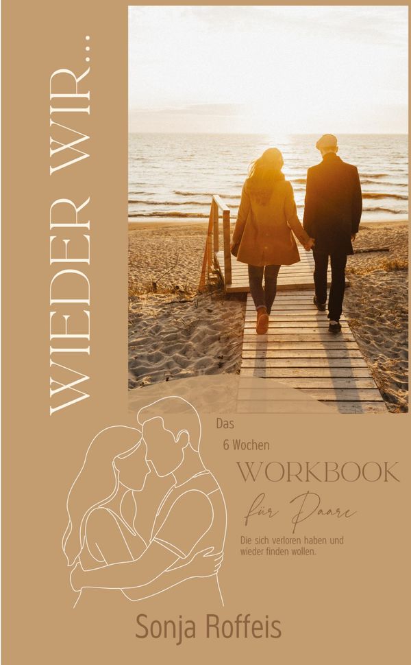 Wieder WIR! - Sonja Roffeis (Buch)