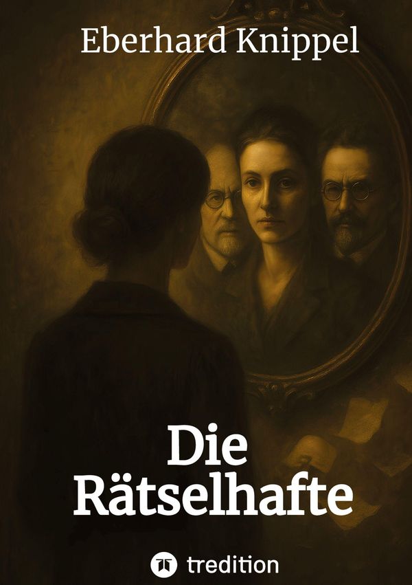 Die Rätselhafte - Eberhard Knippel (Buch)
