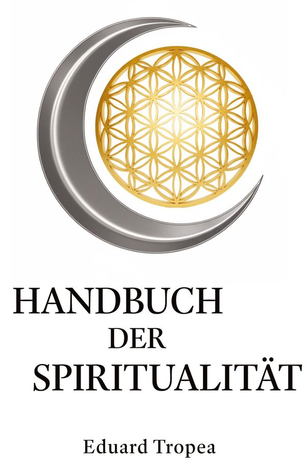 Handbuch der Spiritualität - Eduard Tropea (Buch)