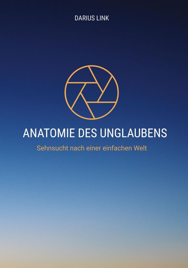 Anatomie Des Unglaubens - Darius Link (Buch)