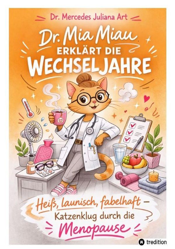 Heiß, launisch, fabelhaft. - Mercedes Juliana Art (Buch)