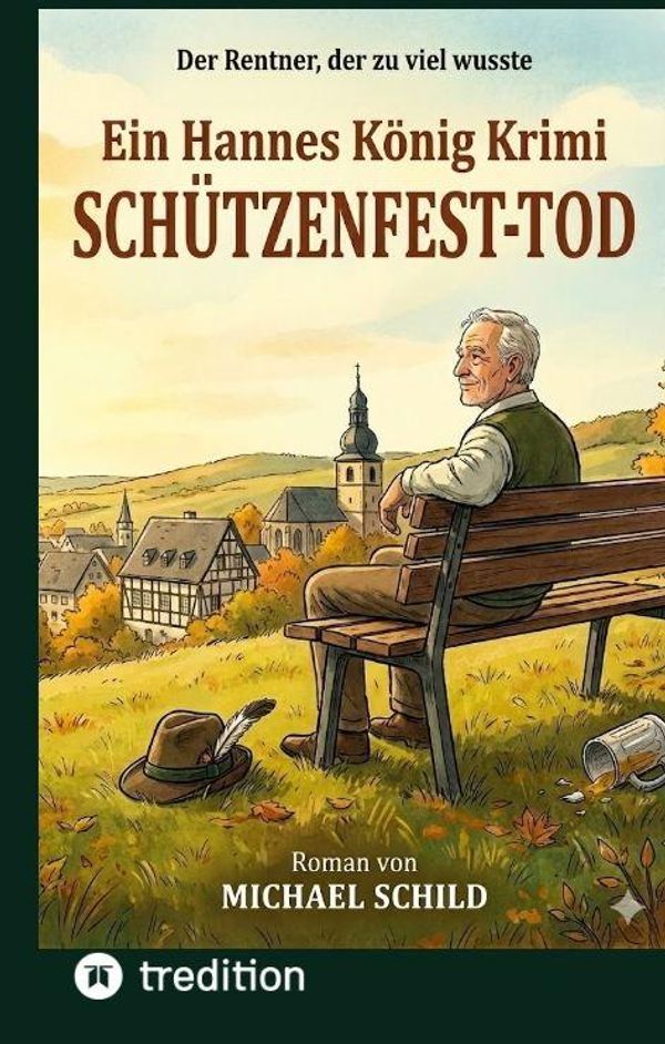 Schützenfest-Tod - Michael Schild (Buch)