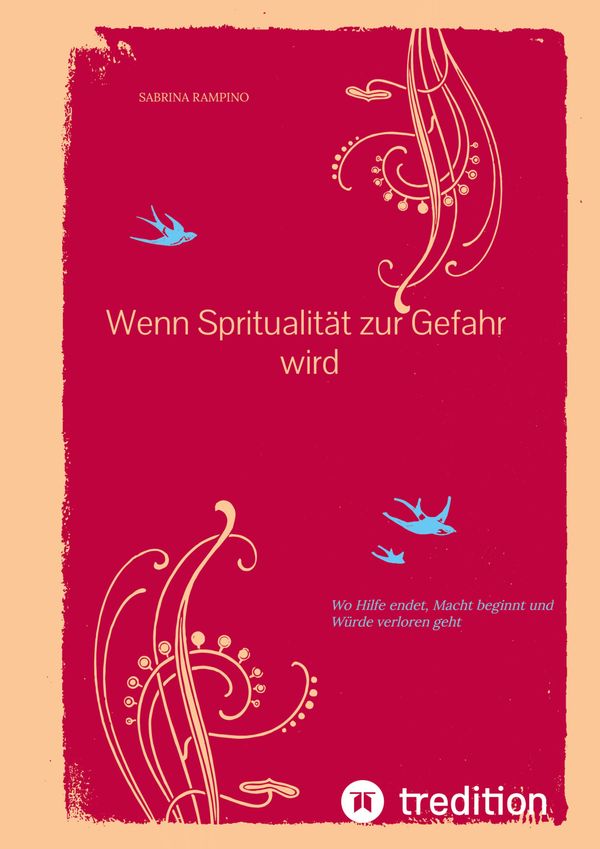 Wenn Spritualität zur Gefahr wird - Sabrina Rampino (Buch)