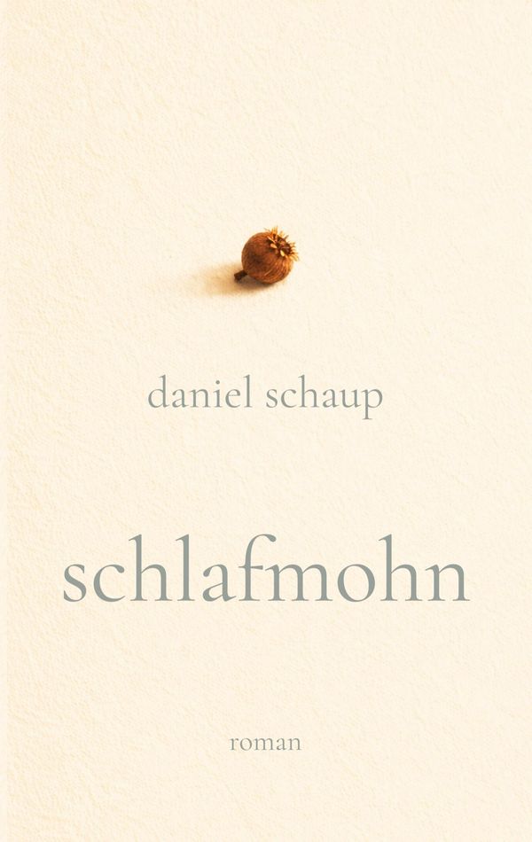 Schlafmohn - Daniel Schaup (Buch)