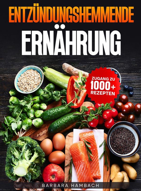 Entzündungshemmende Ernährung - Barbara Hambach (Buch)