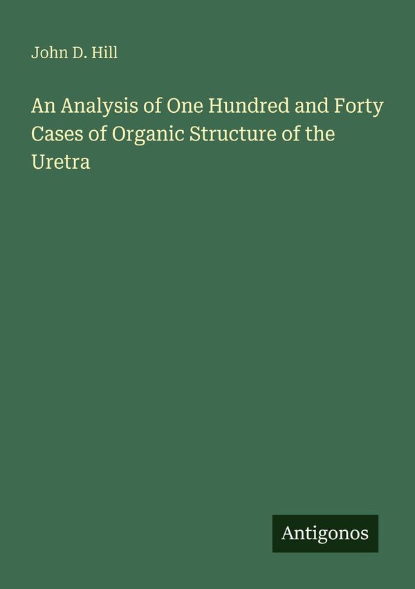 An Analysis of One Hundred and Forty Cases of Organic Structure of ...