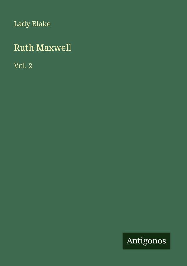 Ruth Maxwell - Lady Blake (Buch)