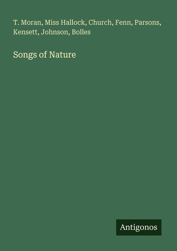 Songs of Nature - T. Moran (Buch)