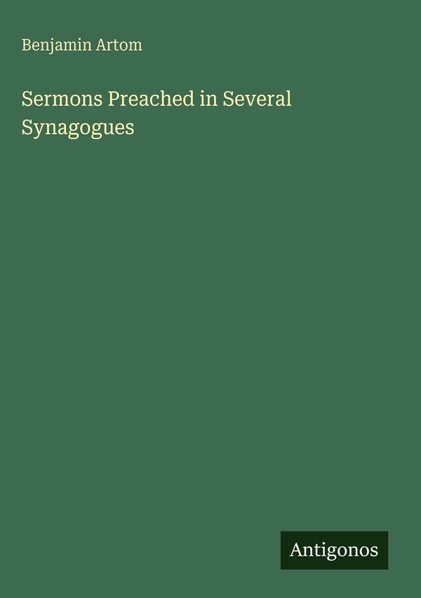 Sermons Preached in Several Synagogues - Benjamin Artom (Buch)