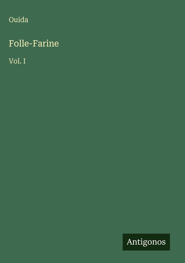 Folle-Farine - Ouida (Buch)
