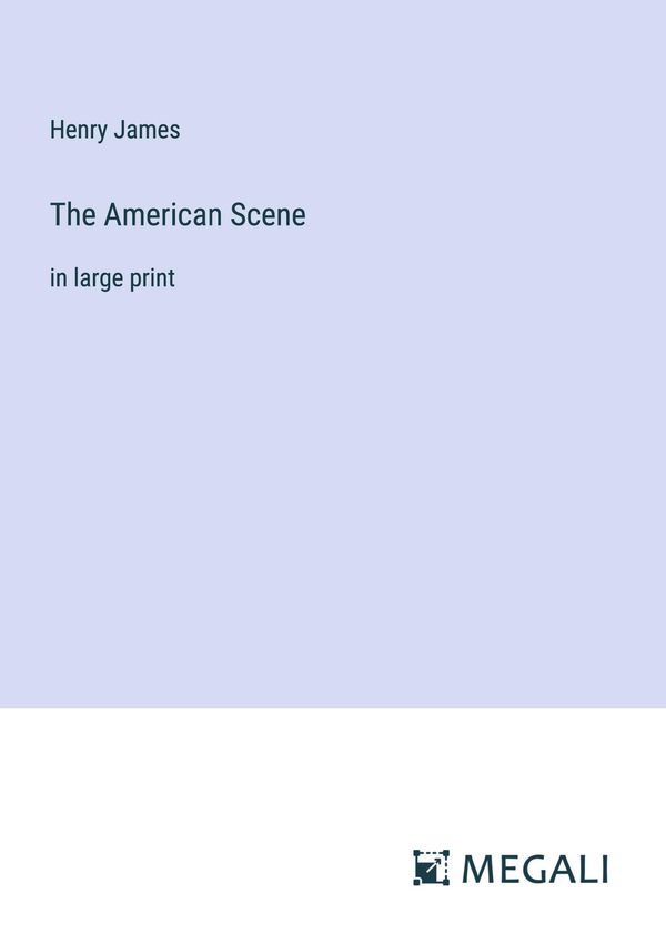 The American Scene - Henry James (Buch)