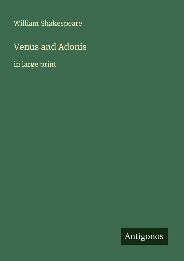Venus and Adonis - William Shakespeare (Buch)