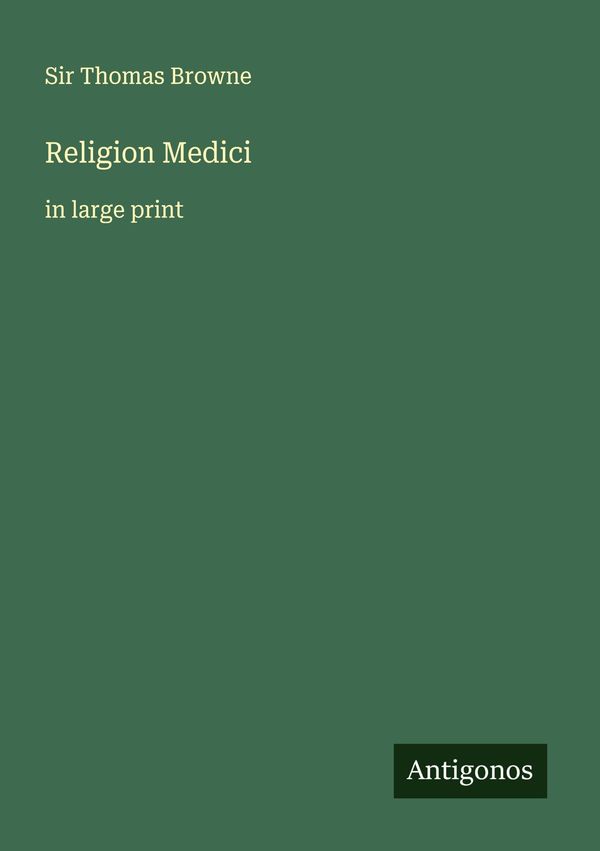 Religion Medici - Thomas Browne (Buch)