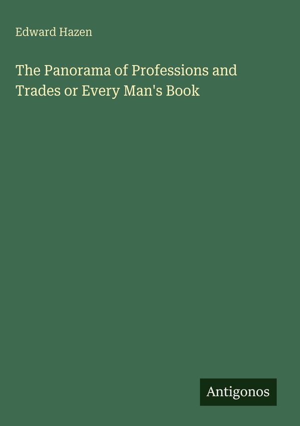 The Panorama of Professions and Trades or Every Mans Book (Buch)
