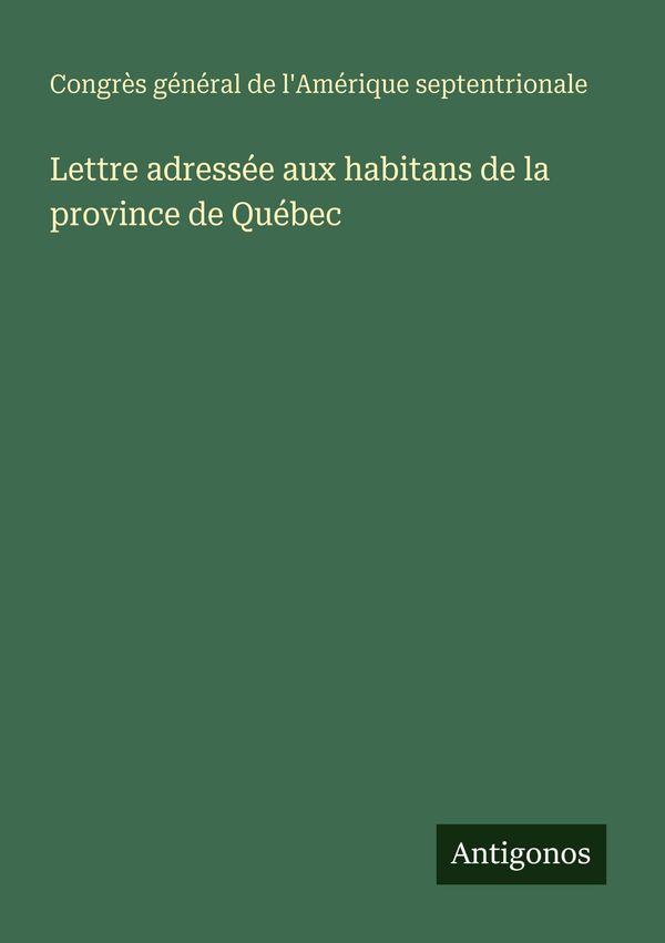 Lettre adressée aux habitans de la province de Québec (Buch)