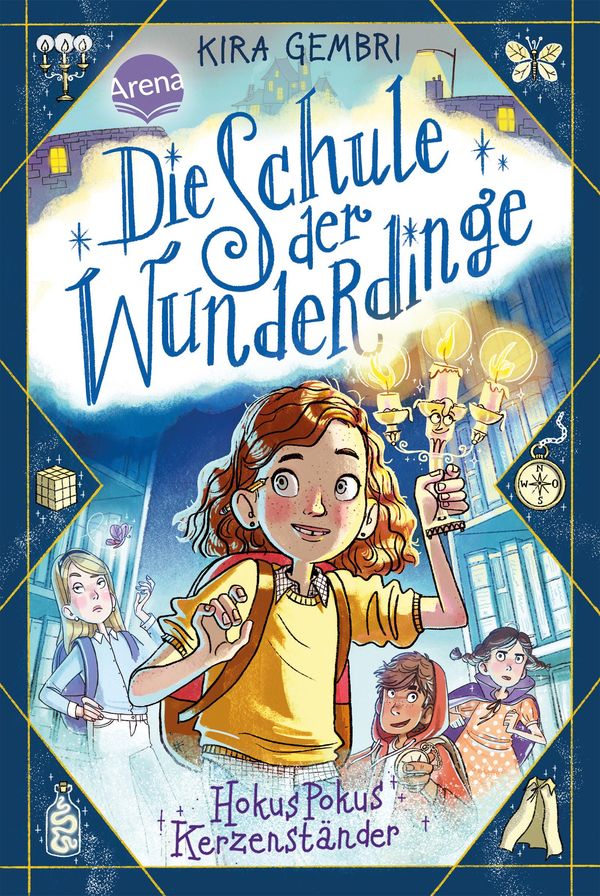 Die Schule der Wunderdinge (1). Hokus Pokus Kerzenständer (Buch)