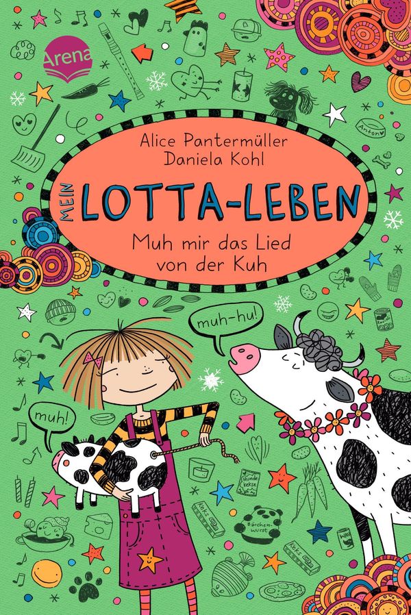 Mein Lotta-Leben (22). Muh mir das Lied von der Kuh (Buch)