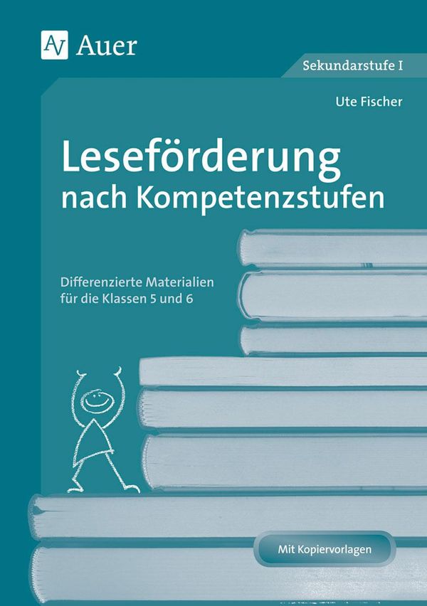 Leseförderung nach Kompetenzstufen - Ute Fischer (Buch)