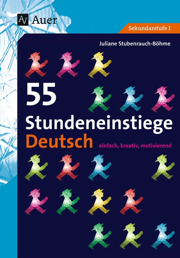 55 Stundeneinstiege Deutsch - Juliane Stubenrauch (Buch)