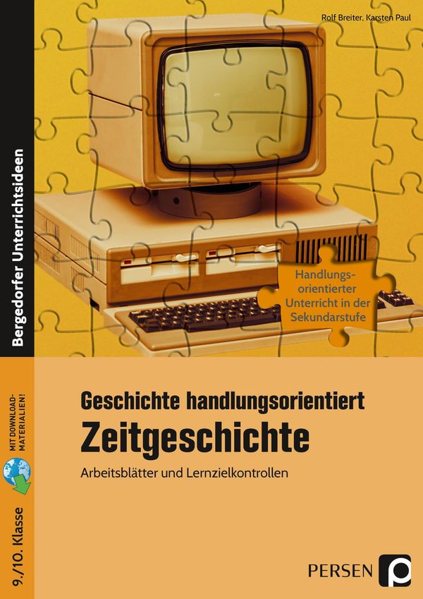 Geschichte handlungsorientiert: Zeitgeschichte - Rolf Breiter (Buch)