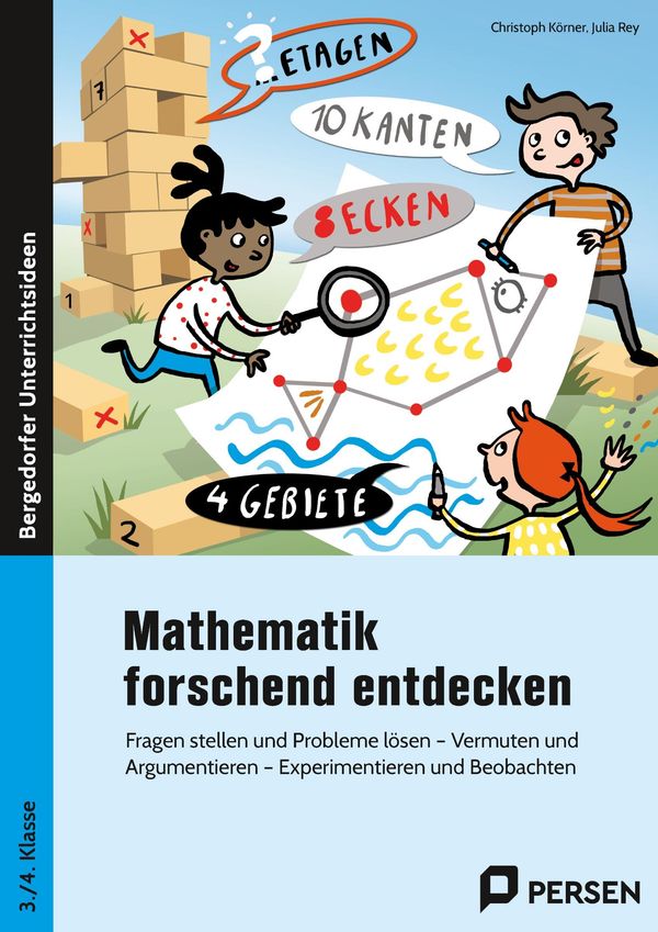 Mathematik forschend entdecken - 3./4. Klasse - Julia Rey (Buch)