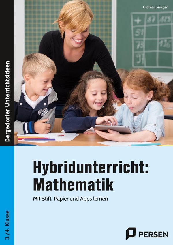 Hybridunterricht: Mathematik - Andreas Leinigen (Buch)