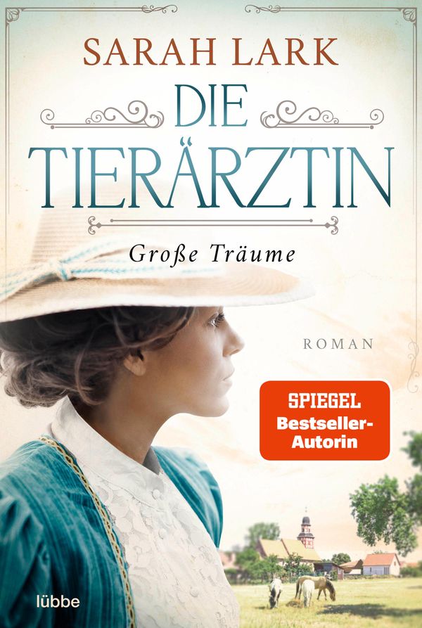 Die Tierärztin - Große Träume - Sarah Lark (Buch)