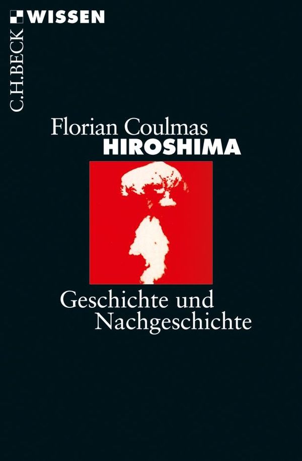 Hiroshima - Florian Coulmas (Buch)