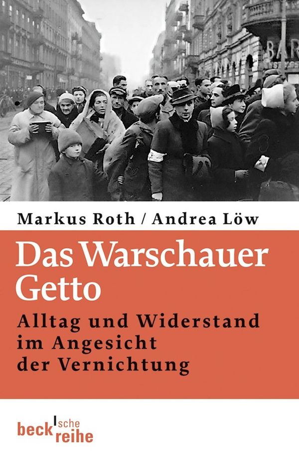 Das Warschauer Getto - Markus Roth (Buch)