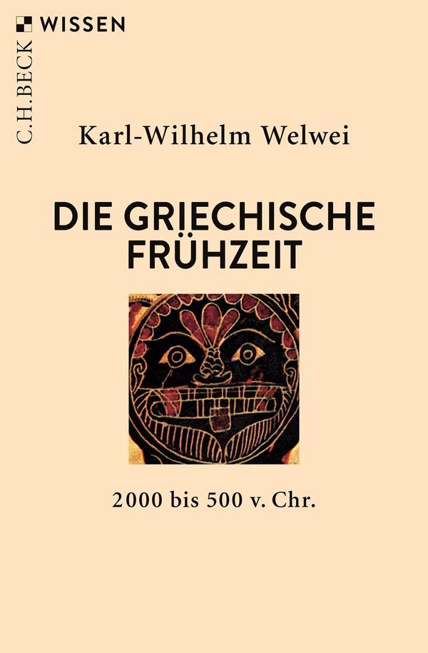 Die griechische Frühzeit - Karl-Wilhelm Welwei (Buch)