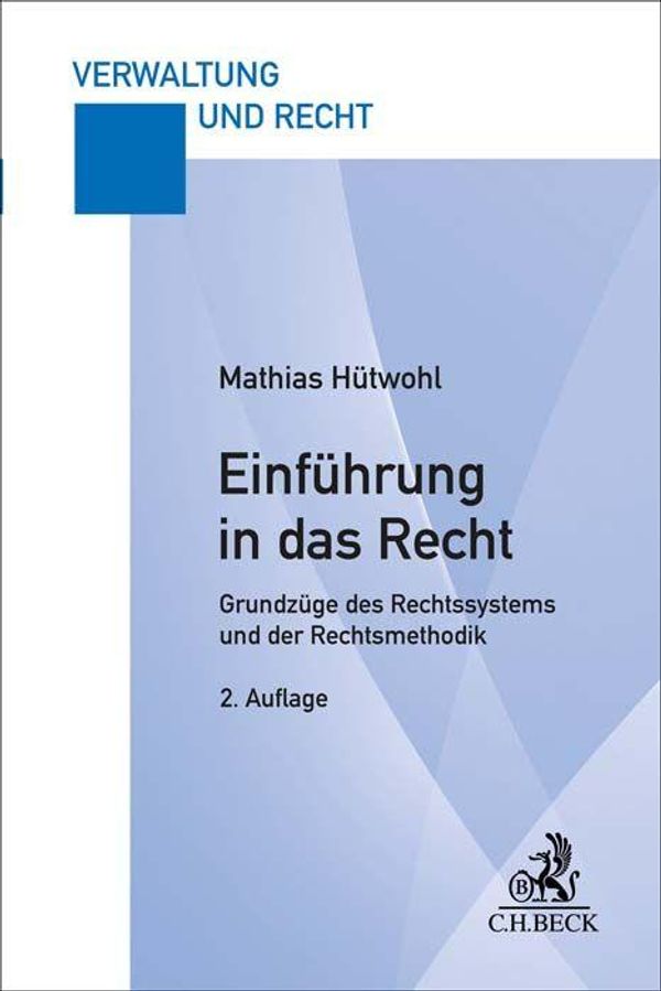 Einführung in das Recht - Mathias Hütwohl (Buch)