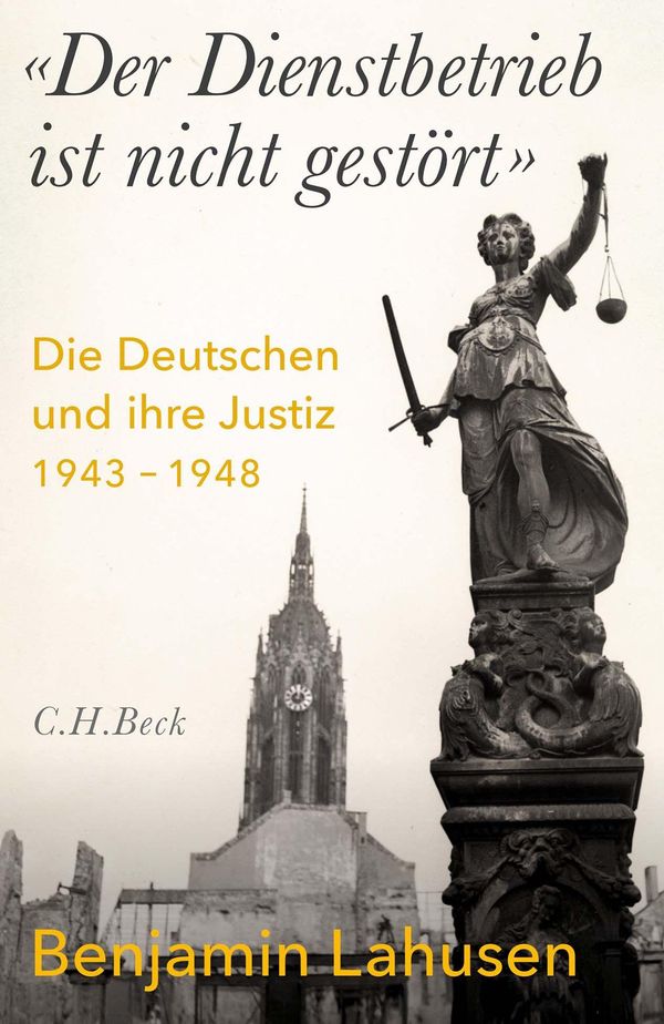 Der Dienstbetrieb ist nicht gestört - Benjamin Lahusen (Buch)
