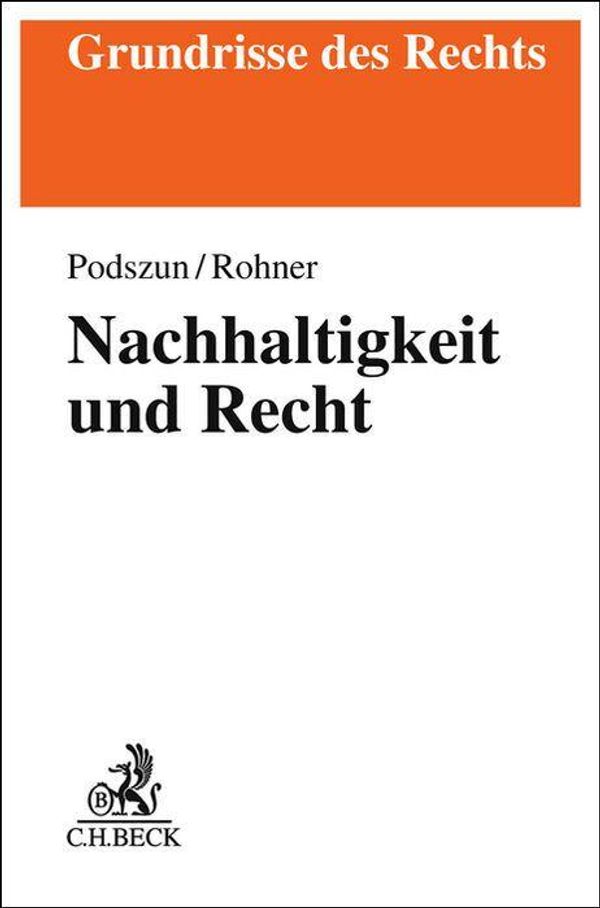 Nachhaltigkeit und Recht - Rupprecht Podszun (Buch)