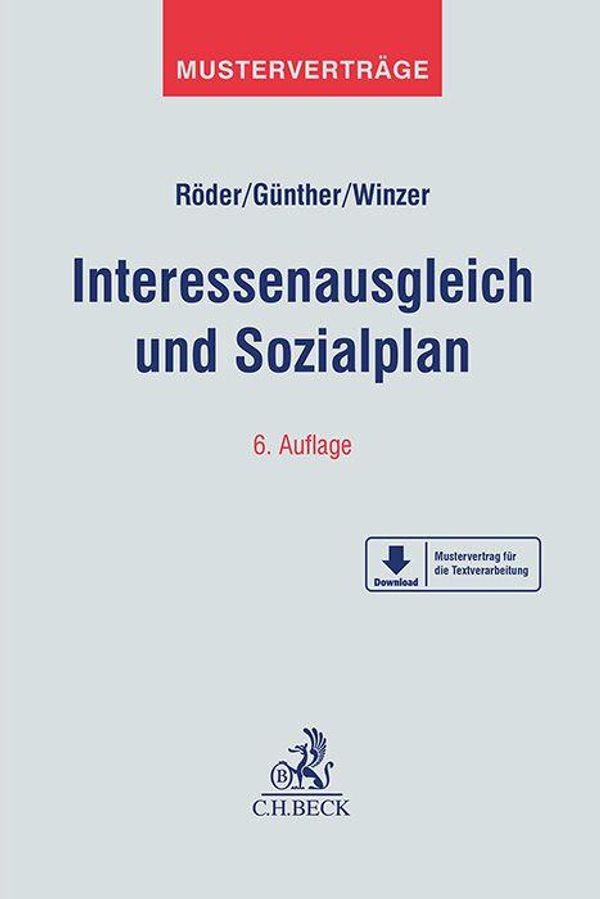 Interessenausgleich und Sozialplan - Gerhard Röder (Buch)
