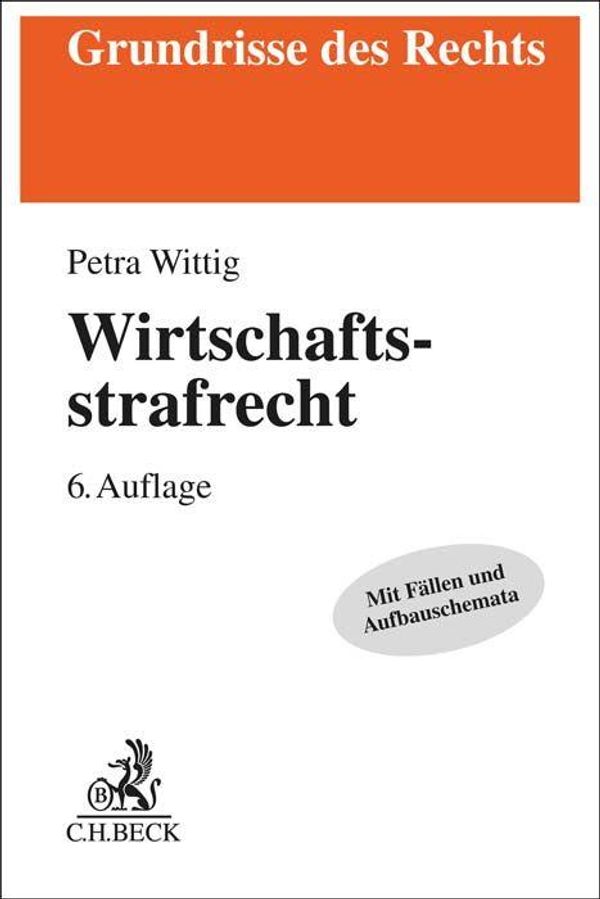 Wirtschaftsstrafrecht - Petra Wittig (Buch)