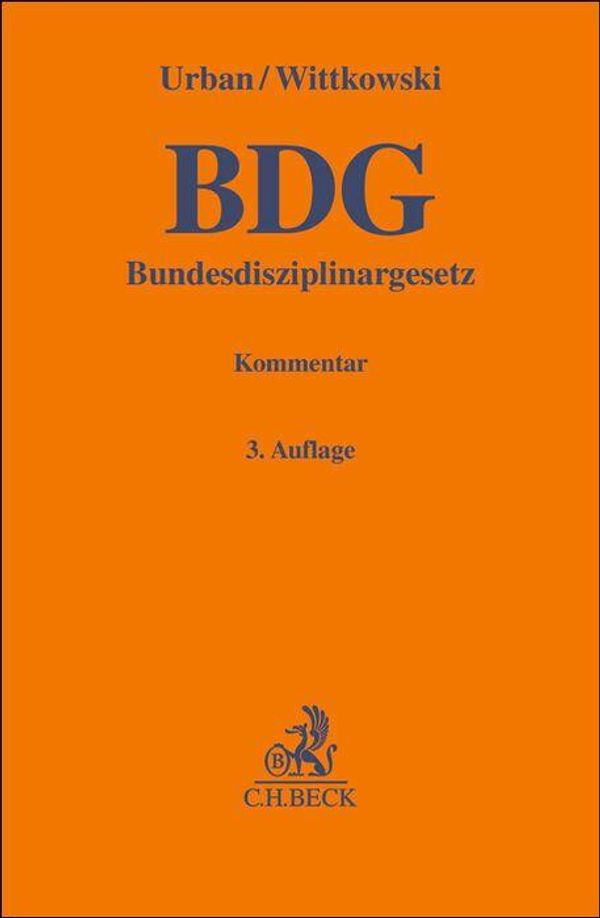 Bundesdisziplinargesetz. BDG - Richard Urban (Buch)