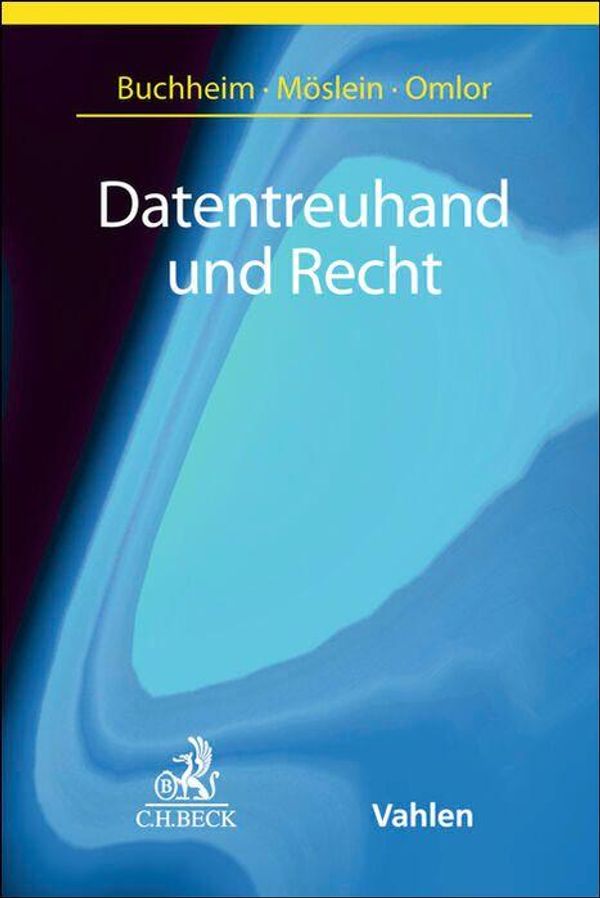 Datentreuhand und Recht (Buch)