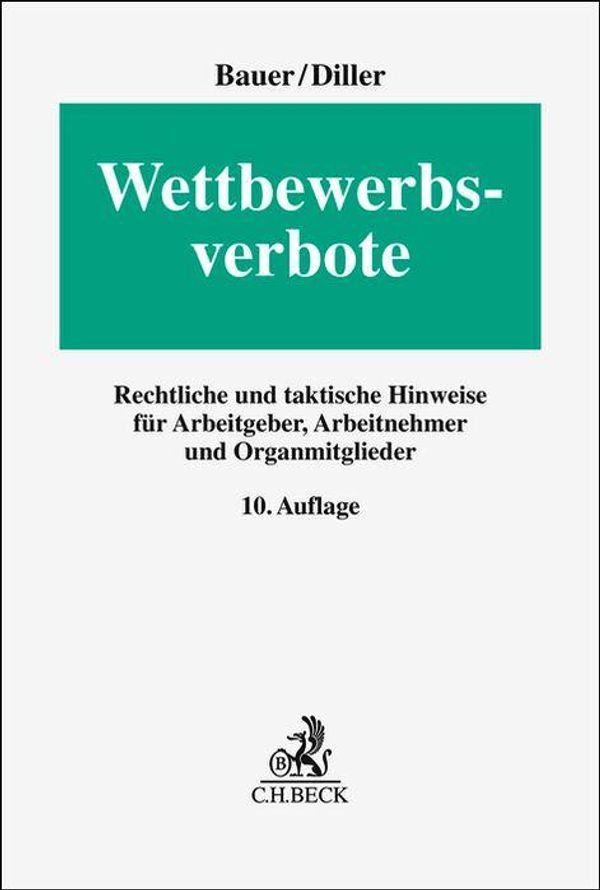 Wettbewerbsverbote - Jobst-Hubertus Bauer (Buch)