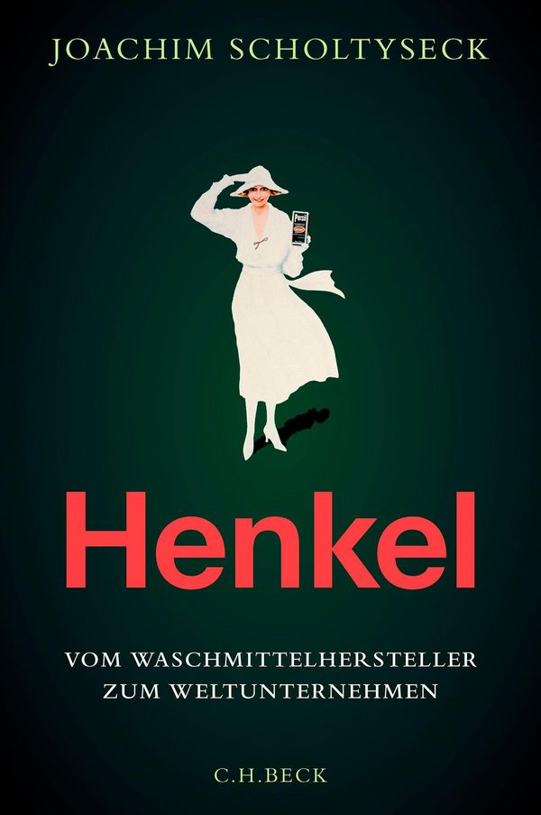 Henkel - Joachim Scholtyseck (Buch)