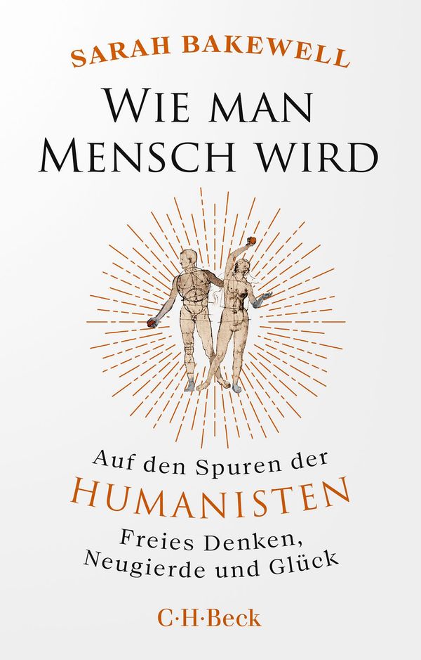 Wie man Mensch wird - Sarah Bakewell (Buch)
