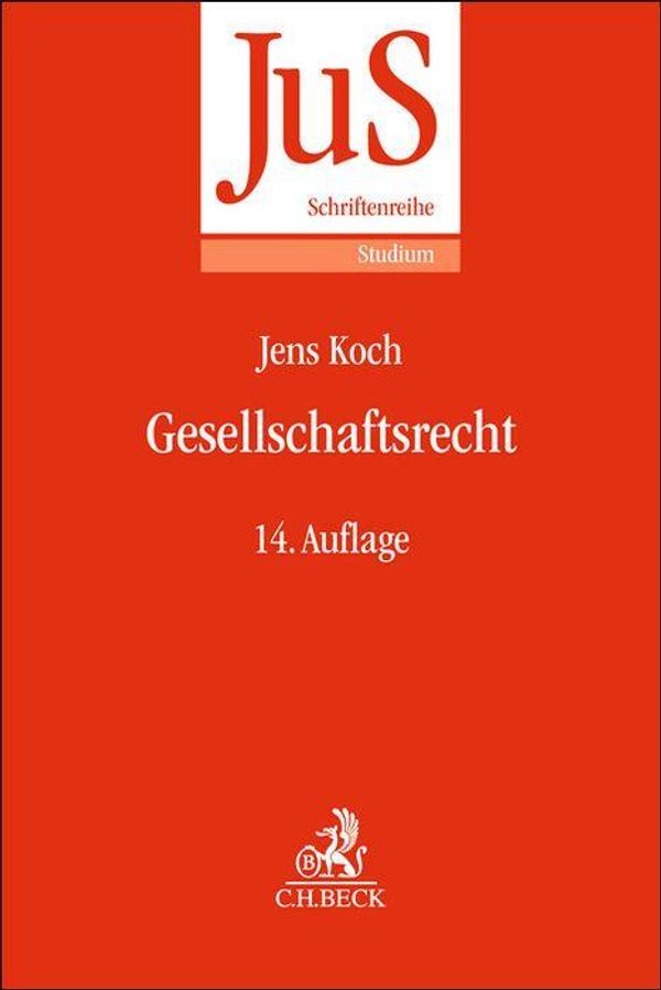 Gesellschaftsrecht - Jens Koch (Buch)