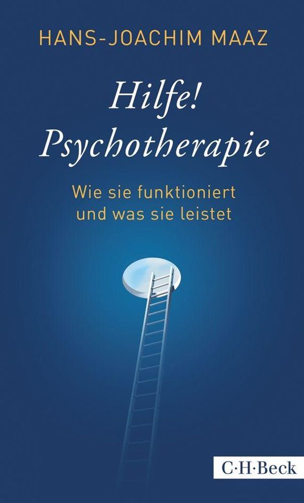 Hilfe! Psychotherapie - Hans-Joachim Maaz (Buch)