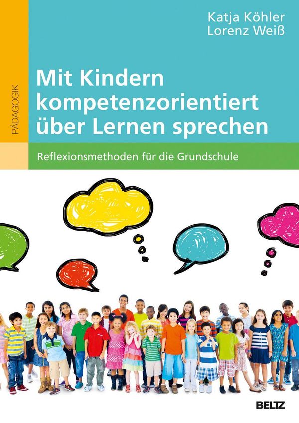 Mit Kindern kompetenzorientiert über Lernen sprechen - Katja Köhler