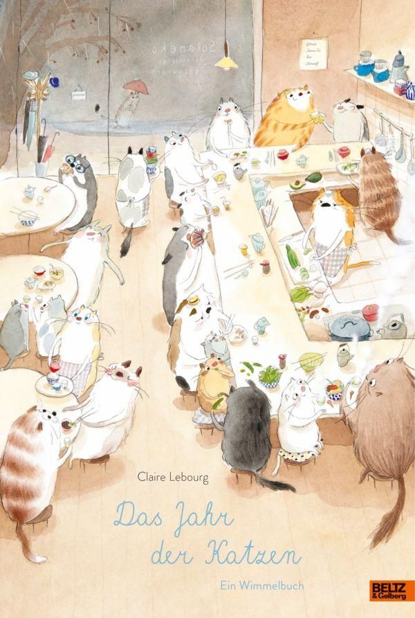 Das Jahr der Katzen. Ein Wimmelbuch - Claire Lebourg (Buch)