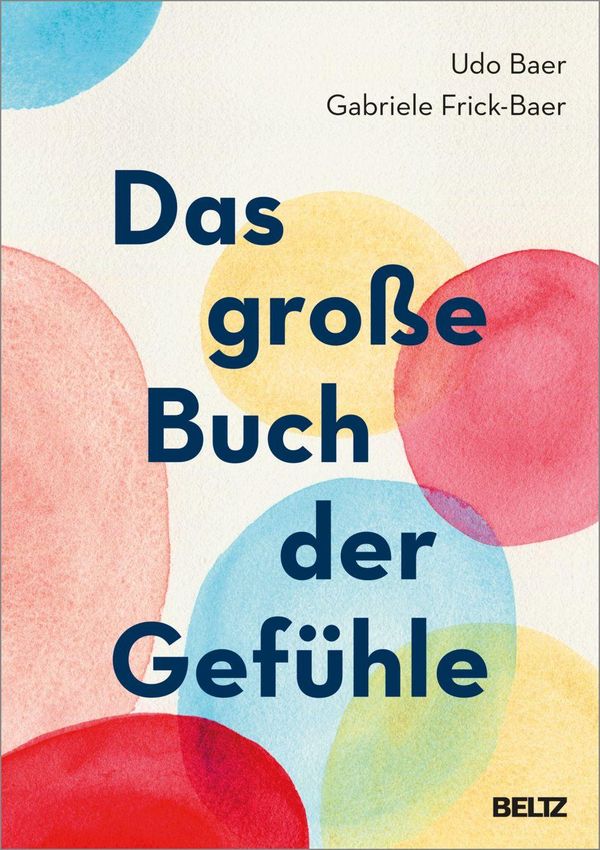 Das große Buch der Gefühle - Udo Baer (Buch)