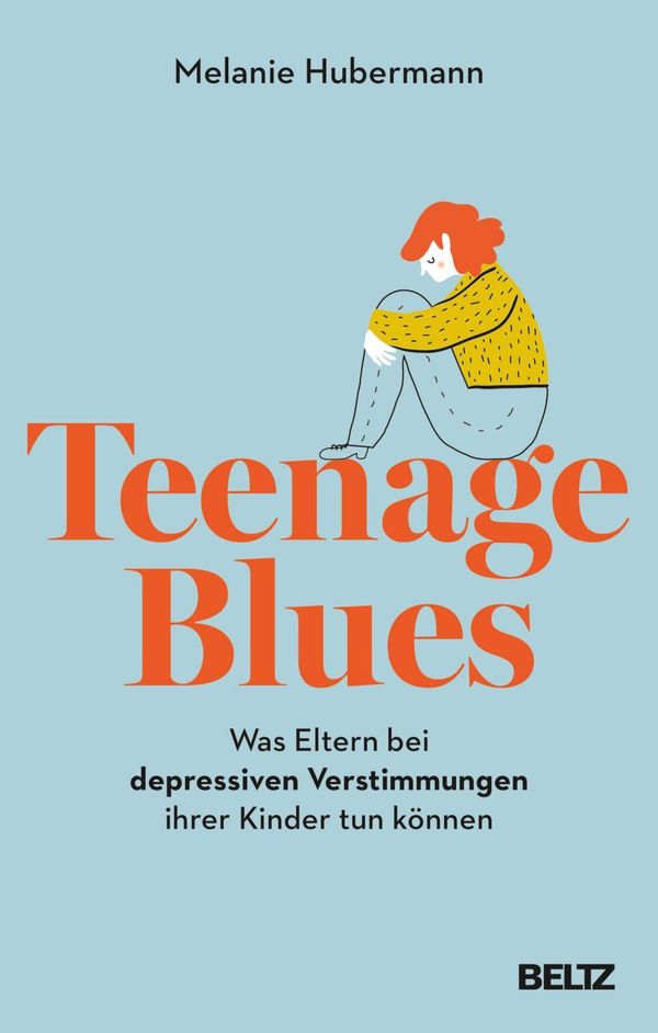 Teenage Blues - Melanie Hubermann (Buch)