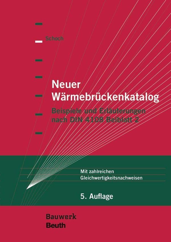 Neuer Wärmebrückenkatalog - Torsten Schoch (Buch)