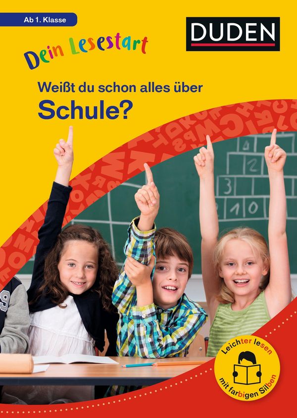 Dein Lesestart: Weißt du schon alles über Schule? Ab 1. Klasse (Buch)