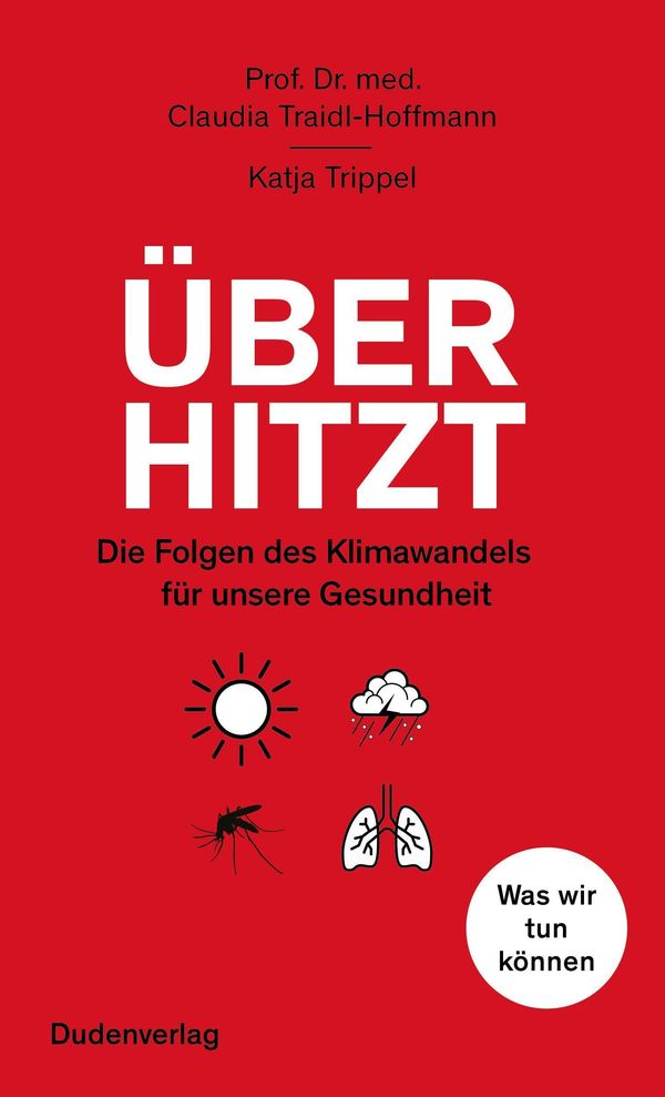 Überhitzt - Claudia Traidl-Hoffmann (Buch)